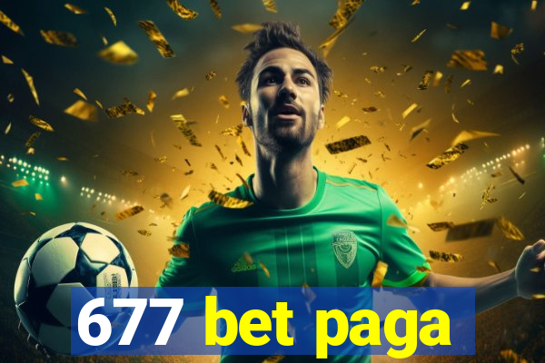 677 bet paga